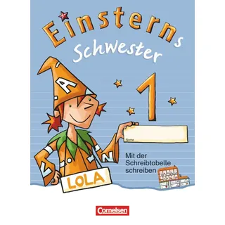 Cornelsen Verlag Einsterns Schwester - Erstlesen 1. Jahrgangsstufe: Begleitheft zum Schuber mit Übungen.