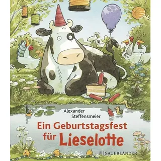 Ein Geburtstagsfest für Lieselotte (Mini-Ausgabe) | Alexander Steffensmeier