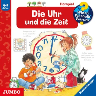 Die Uhr und die Zeit [Wieso? Weshalb? Warum? Folge 25] von Angela Weinhold / JUMBO Neue Medien und Verlag GmbH / MP3 Hörbuch