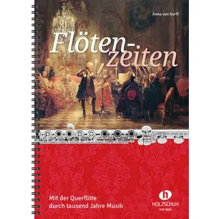 Flötenzeiten von Anna von Korff / Musikverlag Holzschuh / Bei Hugendubel