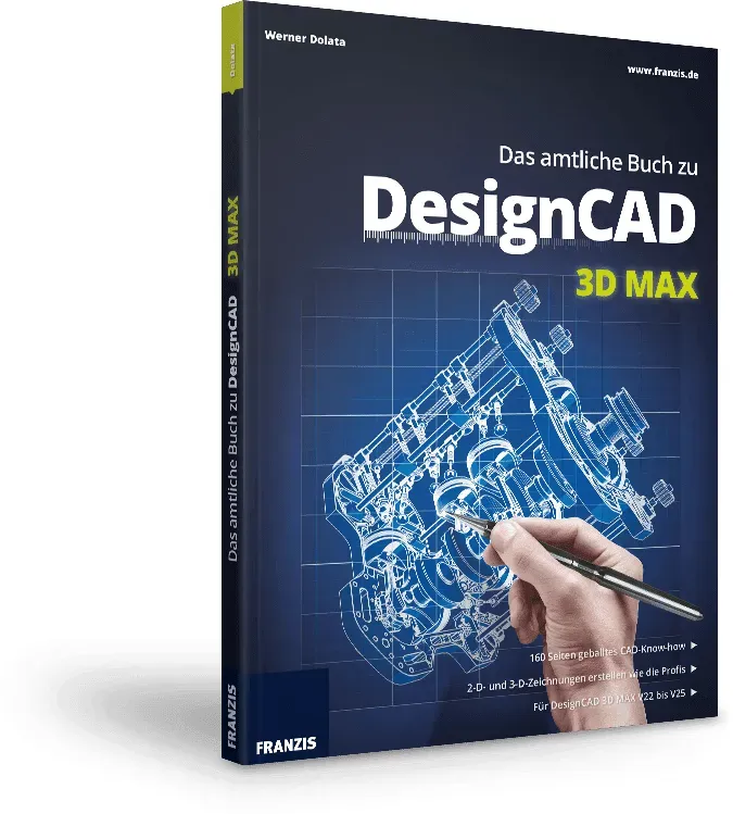 Das amtliche Buch zu DesignCAD 3D MAX
