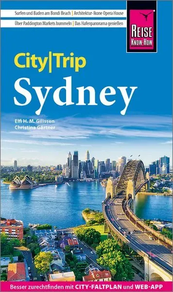 Reise Know-How CityTrip Sydney: Reiseführer Sydney mit Stadtplan und kostenloser Web-App