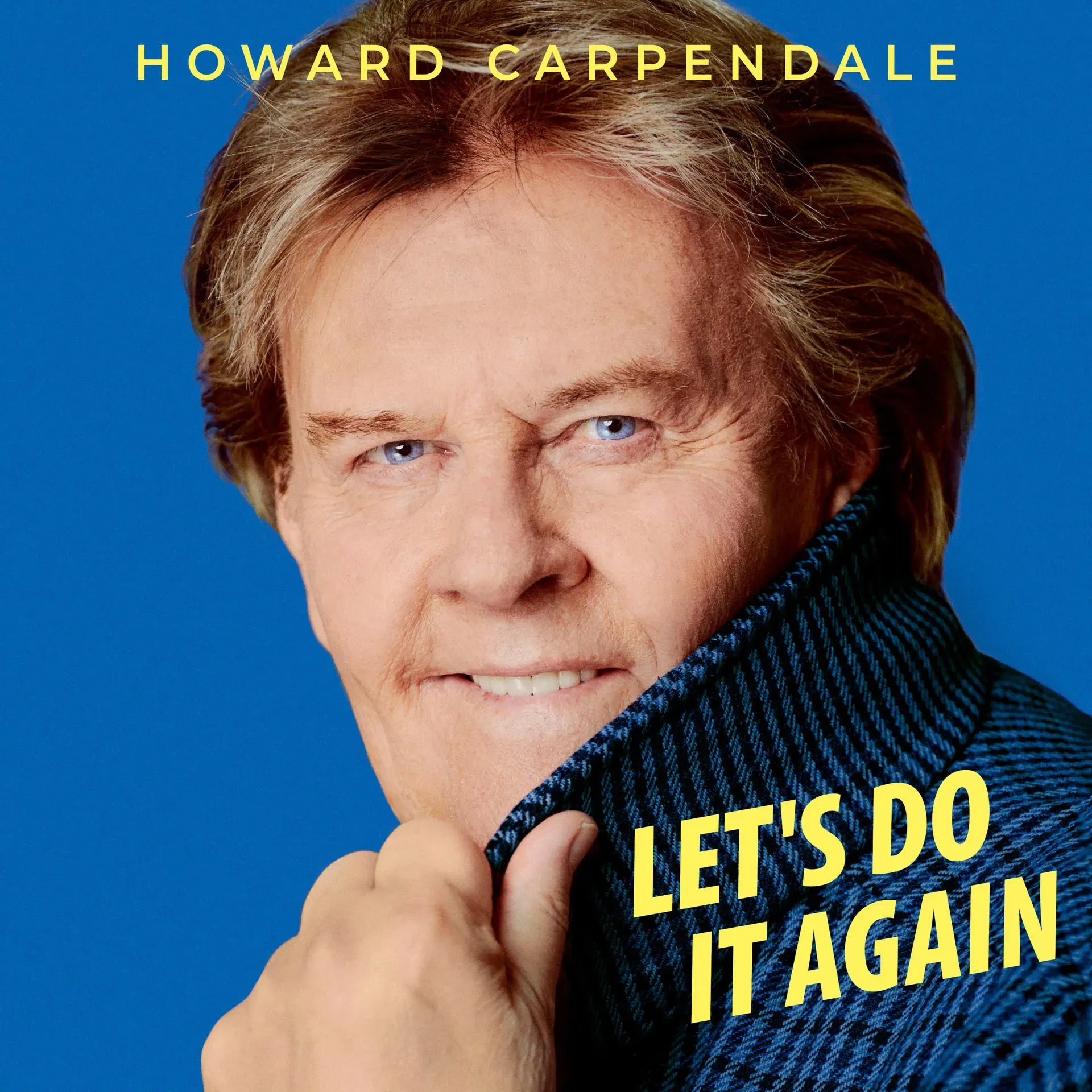 Howard Carpendale - Lets Do It Again