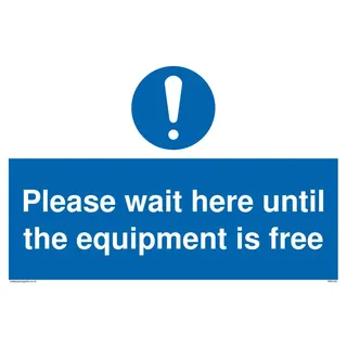 Bitte warten Sie hier, bis die Ausrüstung frei ist.
