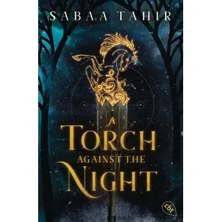 A Torch Against the Night / An Ember in the Ashes Bd.2 (eBook, ePUB)
