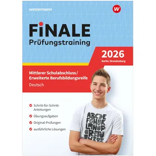 Westermann FiNALE - Prüfungstraining Mittlerer Schulabschluss, Fachoberschulreife, Erweiterte Berufsbildungsreife Berlin und Brandenburg: Deutsch 2026 Arbeitsbuch mit Lösungsheft