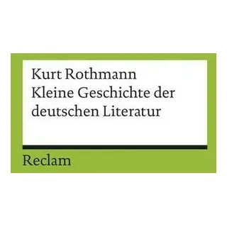 Kleine Geschichte der deutschen Literatur