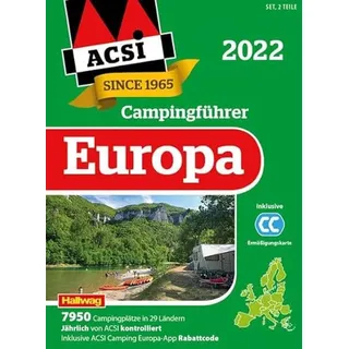 ACSI Campingführer Europa 2022: in 2 Bänden inkl. ACSI CampingCard Ermässigungskarte und ACSI Camping Europa-App Rabattcode (Coverdesign variiert) (Hallwag ACSI Campingführer)