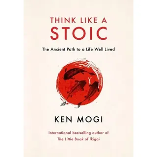 Think Like a Stoic
