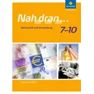 Nah dran... WPF 7 - 10. Schulbuch. Rheinland-Pfalz von Tanja Anton/ Costa Bauer/ Thomas Braun/ Sabine Fürstenau/ Jens Gollon / Schroedel Verlag GmbH /