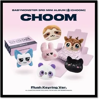 BABYMONSTER 춤 (CHOOM) [Plüsch-Schlüsselanhänger Ver.] 3. Mini-Album (AHYEON Ver.)
