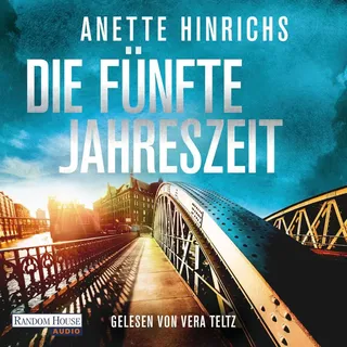 Die Fünfte Jahreszeit von Anette Hinrichs / Random House Audio / MP3 Hörbuch
