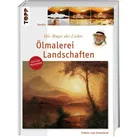 Ölmalerei Landschaften Die Magie des Lichts. Videos zum Download