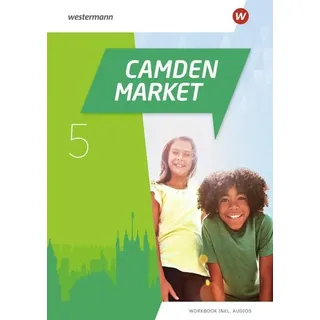Westermann Schulbuchverlag Camden Market 5. Workbook inkl. Audios