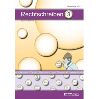 Rechtschreiben 3: Das Selbstlernheft