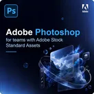Adobe Photoshop for teams with Adobe Stock standard assets