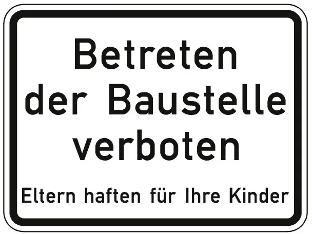Schild Betreten der Baustelle verboten