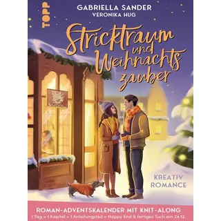 TOPP Stricktraum und Weihnachtszauber. Eine Kreativ-Romance. Mit Multimuster-Tuch-Knit-Along. Adventskalenderbuch (eBook, ePUB)