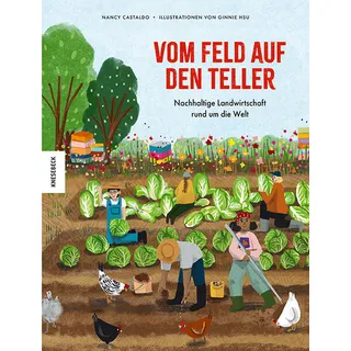 Vom Feld auf den Teller von Nancy Castaldo / Knesebeck Von Dem GmbH / Buch