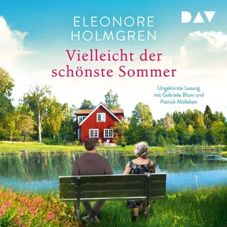 Vielleicht der schönste Sommer von Eleonore Holmgren / Der Audio Verlag / MP3 Hörbuch