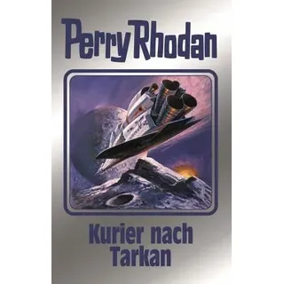 Kurier nach Tarkan / Perry Rhodan - Silberband Bd.172 (eBook, ePUB)