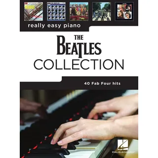HAL LEONARD Really Easy Piano: The Beatles Collection.