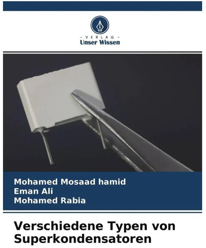 Various Publishers Verschiedene Typen von Superkondensatoren, Kondensator