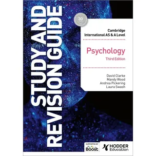 Cambridge International AS/A Level Psychology Study and Revision Guide Third Edition von David Clarke/ Mandy Wood/ Andrea Pickering/ Laura Swash / Hac