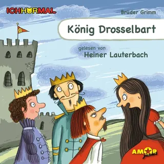 König Drosselbart von Gebrüder Grimm / Amor Verlag GmbH / MP3 Hörbuch