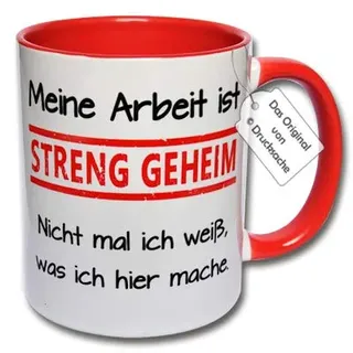 CRP Bedruckte Tasse mit Spruch - Lustige Kaffeetasse Meine Arbeit ist streng geheim Nicht mal ich weiß, was ich Hier Mache. Geschenk Arbeitskollegen (G: Rot)