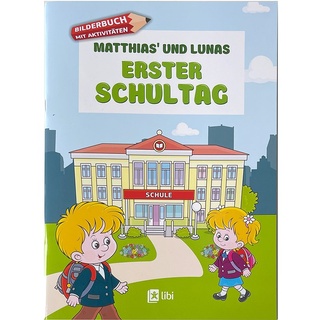 Lernbuch: Erster Schultag