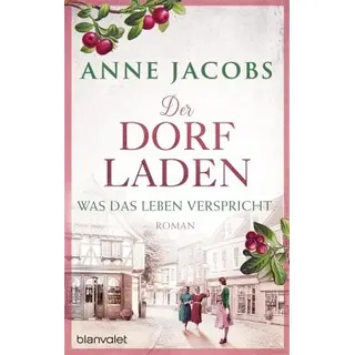 Was das Leben verspricht / Der Dorfladen Bd.2 (eBook, ePUB)