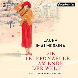 Der HörVerlag Die Telefonzelle am Ende der Welt