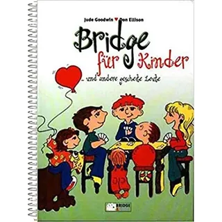 Bridge für Kinder... und andere gescheite Leute - Spiralbindung