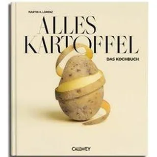 Callwey Alles Kartoffel