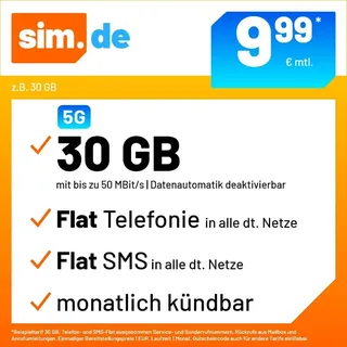 sim.de Handytarif z.B. Allnet Flat 30 GB – (Flat Internet 5G 30 GB, Flat Telefonie, Flat SMS und Flat EU-Ausland, 9,99 Euro/Monat, monatlich kündbar) oder andere Tarife