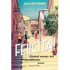 Felicità! von Aja Leuthner / HarperCollins Taschenbuch / Taschenbuch