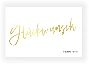 Hochzeit Glückwunsch Karten in Weiß mit eigenen Fotos gestalten im Design "Goldene Schrift" - Musterkarte - Karten einfach online bei wunderkarten gestalten und bestellen