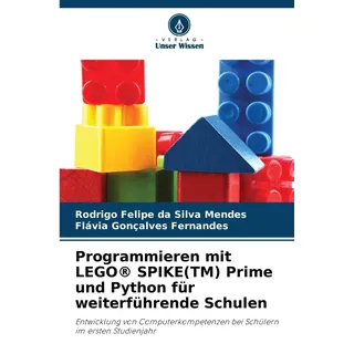 Programmieren mit LEGO® SPIKE(TM) Prime und Python für weiterführende Schulen: Entwicklung von Computerkompetenzen bei Schülern im ersten Studienjahr