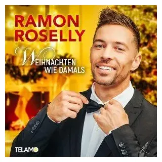 Weihnachten wie damals von Ramon Roselly / Warner Music Group Germany Holding GmbH / Hamburg / CD