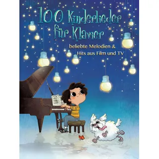 Bosworth Musikverlag 100 Kinderlieder für Klavier- beliebte Melodien & Hits aus Film und TV