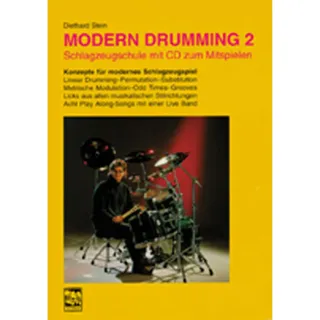 Leu-Verlag Modern Drumming. Schlagzeugschule. mit CD zum Mitspielen) / Modern Drumming 2, Fortgeschrittene, Schlagzeugschule mit CD zum Mitspielen