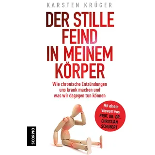 Der stille Feind in meinem Körper von Karsten Krüger / Scorpio Verlag / Taschenbuch