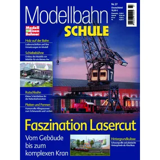 MEB Modellbahn Schule 27 - Faszination Lasercut