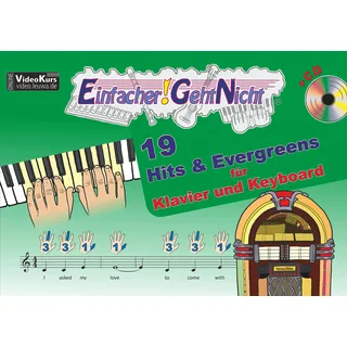 ISBN Einfacher!-Geht-Nicht: 19 Hits & Evergreens - für Klavier und Keyboard mit CD