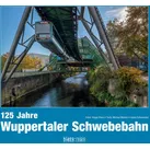 125 Jahre Wuppertaler Schwebebahn von Michael Malicke/ Gisela Schmoeckel / klaes regio Fotoverlag / Buch