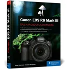 Canon EOS R6 Mark III, Ratgeber von Christian Westphalen, Holger Haarmeyer