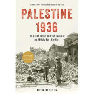 Rowman & Littlefield Publ Palestine 1936: The Great Revolt and the Roots of the Middle East Conflict: