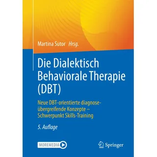Springer Die Dialektisch Behaviorale Therapie (DBT)