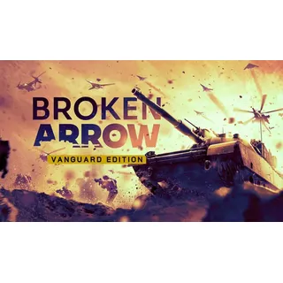 Broken Arrow Vanguard Edition